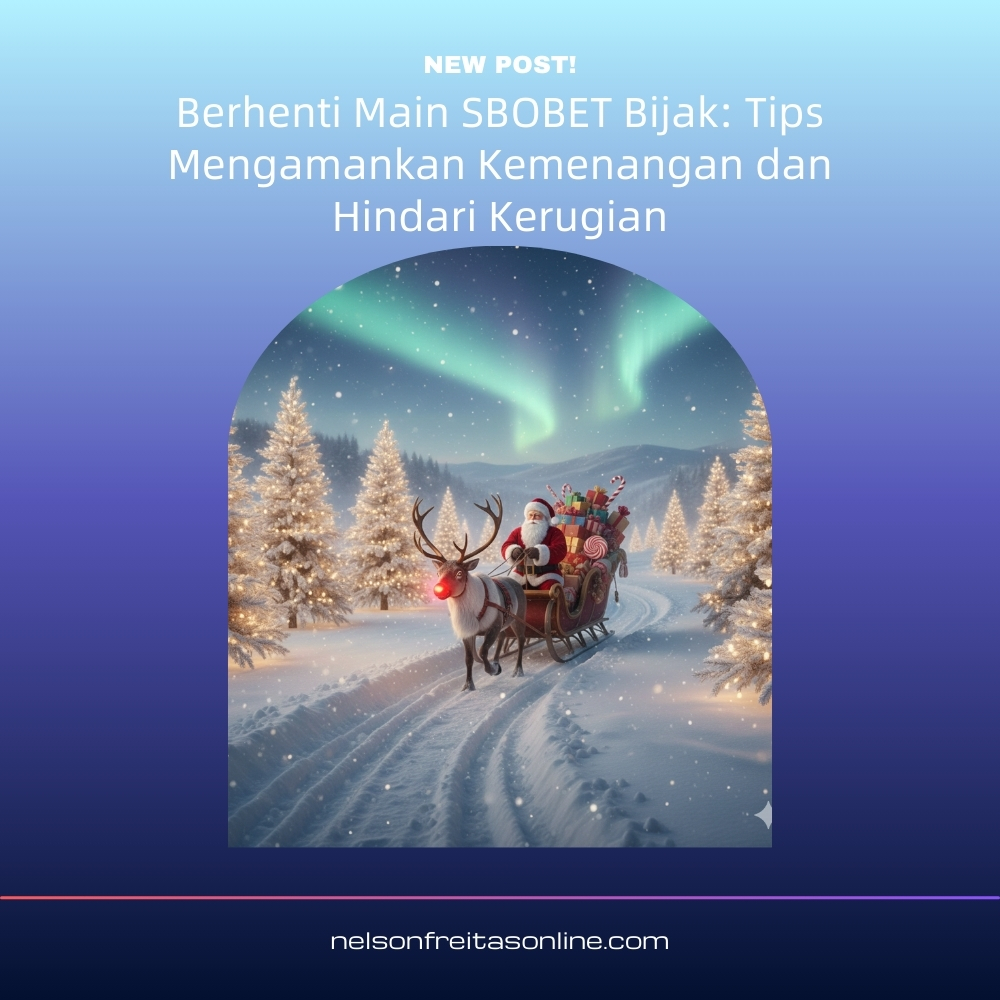 Berhenti Main SBOBET Bijak: Tips Mengamankan Kemenangan dan Hindari Kerugian
